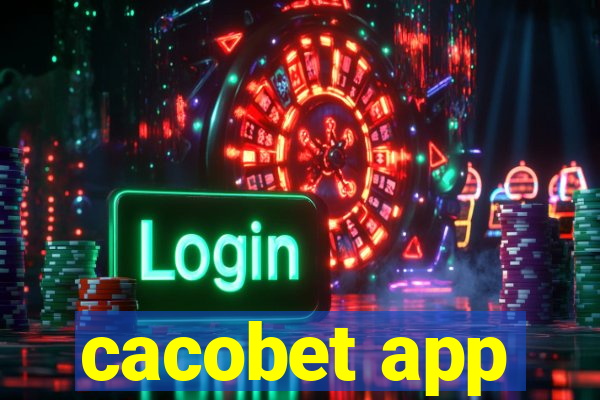 cacobet app